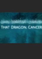 勇斗癌魔(That Dragon, Cancer)
