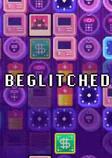 Beglitched