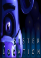 Five Nights at Freddys: Sister Location