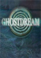 幽灵梦境Ghostdream