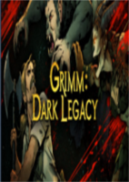 格林黑暗的遗产Grimm Dark Legacy