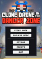 Clone Drone in the Danger Zone无尽模式版