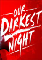 Our Darkest Night官方硬盘版