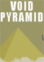 虚无金字塔Void Pyramid