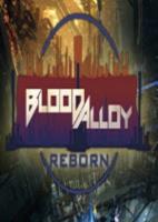 合金之血:重生Blood Alloy: Reborn