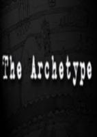 原型The Archetype第1+2章