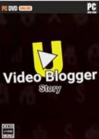 视频博客的故事(Video blogger Story)