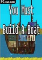 你必须造一艘船You Must Build A Boat简体中文硬盘版