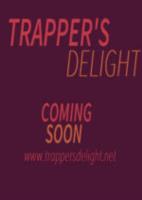 Trappers Delight猎人的喜悦