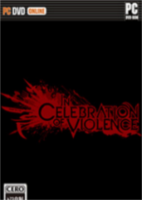 暴力庆典In Celebration of Violence简体中文硬盘版