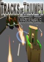 凯旋的曲目:工业区Tracks of Triumph: Industrial Zone