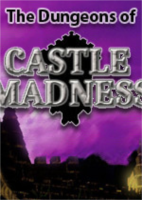 疯狂城堡的地牢The Dungeons of Castle Madness