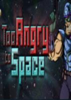 Too Angry to Space太生气了免安装破解版