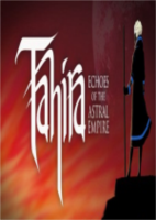 塔海拉:星界帝国的回声Tahira: Echoes of the Astral Empire