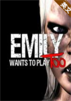 Emily Wants to Play Too [Demo]