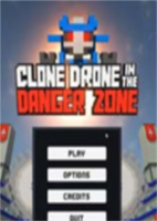 Clone Drone in the Danger Zone更新v1.2版