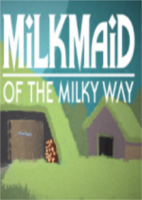 Milkmaid银河挤奶少女