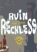 无畏遗迹Ruin of the Recklessv1.0 3DM免安装硬盘版
