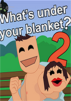 whats under your blanket 2