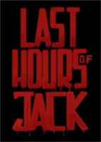 杰克的最后几小时(Last Hours Of Jack)汉化硬盘版