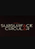 Subsurface Circular简体中文硬盘版