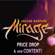 幻影:奥法战争(Mirage: Arcane Warfare)