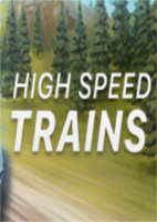 高速火车High Speed Trains