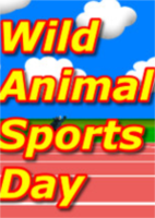 wild animal sports day野生动物运动日