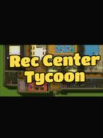 娱乐中心大亨(Rec Center Tycoon)