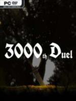 第3000次决斗(3000th Duel)免安装绿色中文版