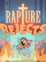 氰化欢乐秀(Rapture Rejects)