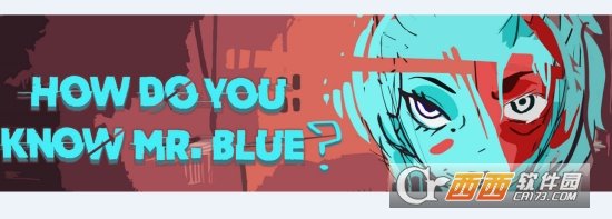 How Do You Know Mr. Blue