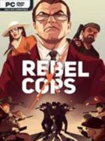 义军(Rebel Cops)免安装绿色中文版
