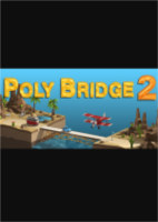 桥梁建造师2(Poly Bridge 2)x64简体中文硬盘版