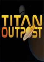 泰坦前哨Titan Outpost